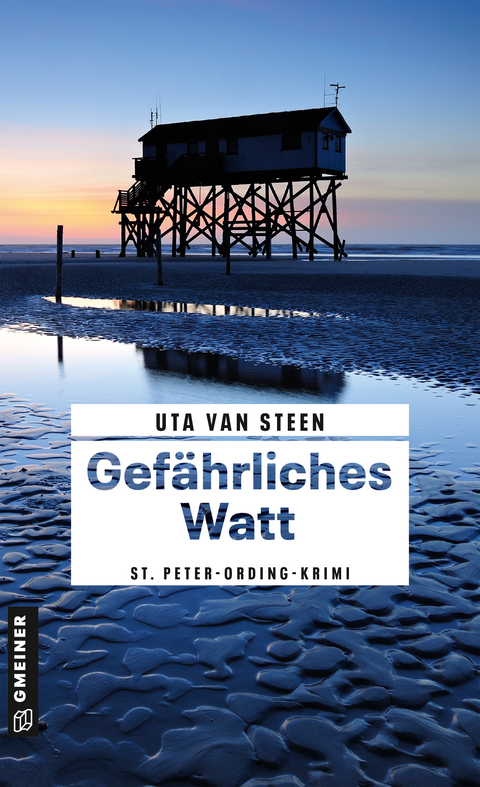 Gefährliches Watt - Uta van Steen