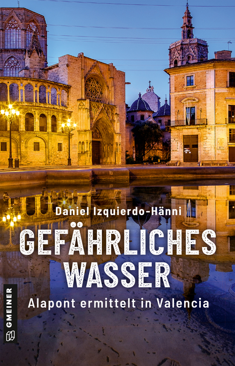 Gefährliches Wasser - Daniel Izquierdo-Hänni