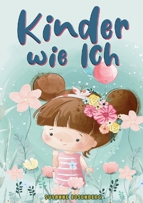 Kinder wie ich - Susanne Rosenberg