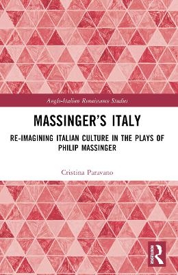 Massinger’s Italy - Cristina Paravano