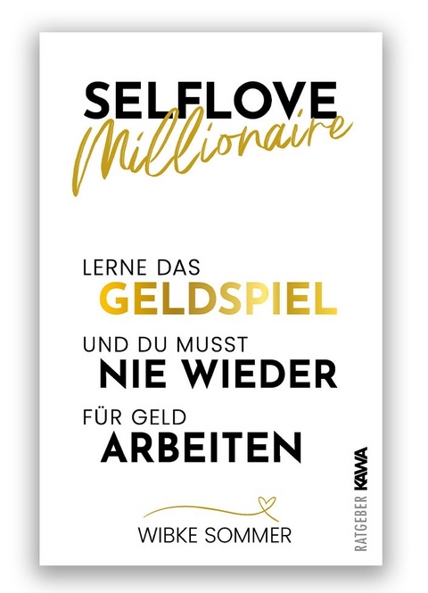 Selflove Millionaire - Wibke Sommer