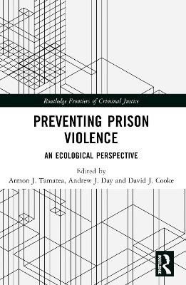 Preventing Prison Violence - 