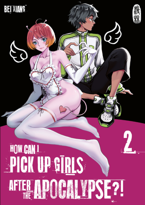 How can I pick up girls after the apocalypse?! 2 -  Beixiang