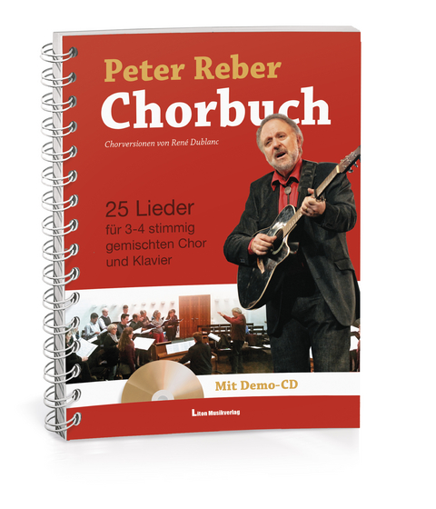 Peter Reber Chorbuch - Peter Reber