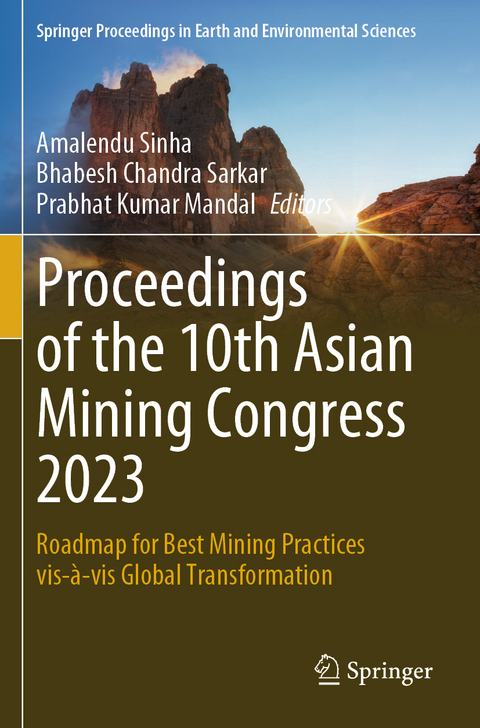 Proceedings of the 10th Asian Mining Congress 2023 - 