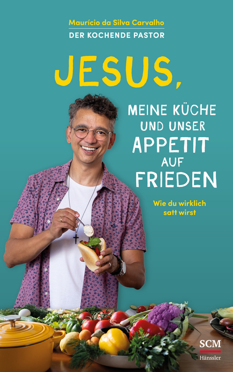 Jesus, meine Küche und unser Appetit auf Frieden - Maurício Da Silva Carvalho