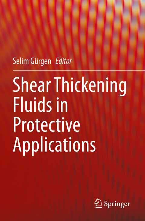 Shear Thickening Fluids in Protective Applications - 