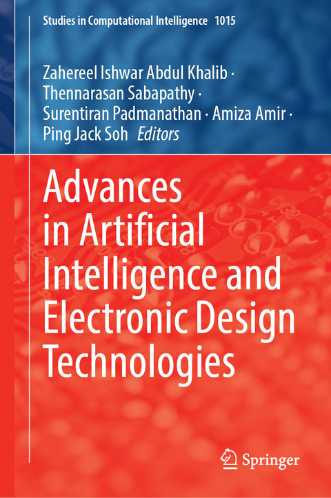 Advances in Artificial Intelligence and Electronic Design Technologies - 