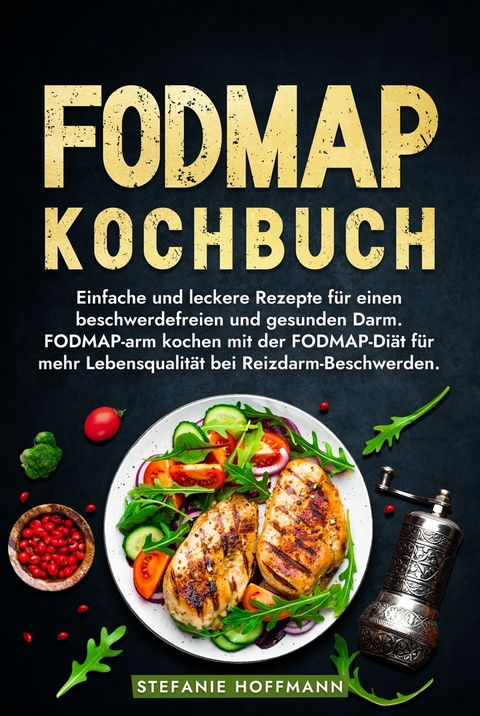 Fodmap Kochbuch - Stefanie Hoffmann