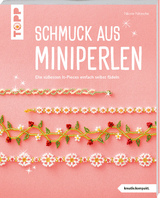 Schmuck aus Miniperlen (kreativ.kompakt) - Nicole Nitzsche