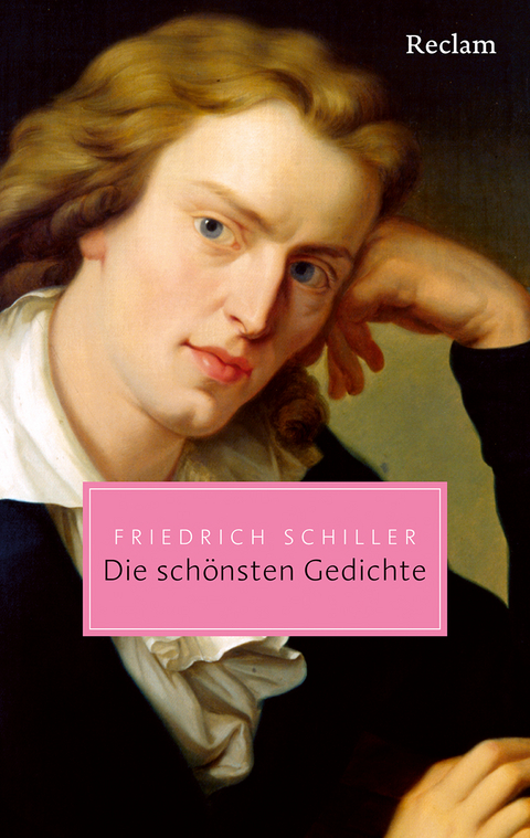 Die schönsten Gedichte - Friedrich Schiller