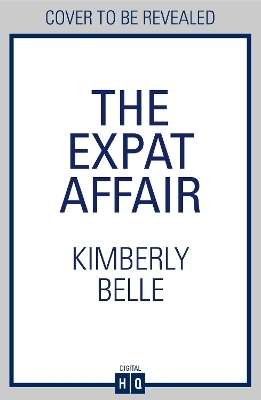 The Expat Affair - Kimberly Belle