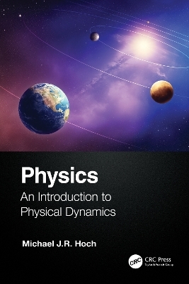 Physics - Michael J.R. Hoch