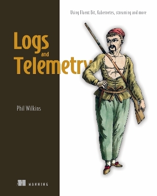 Logs and Telemetry - Phil Wilkins