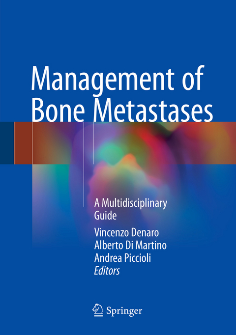 Management of Bone Metastases - 