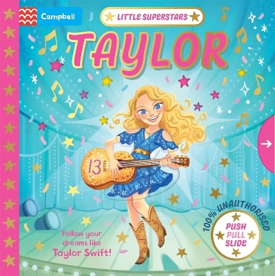 Little Superstars: Taylor - Campbell Books