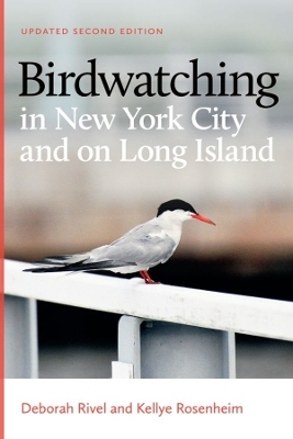 Birdwatching in New York City and on Long Island - Deborah Rivel, Kellye Rosenheim