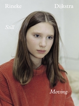 Still – Moving - Rineke Dijkstra