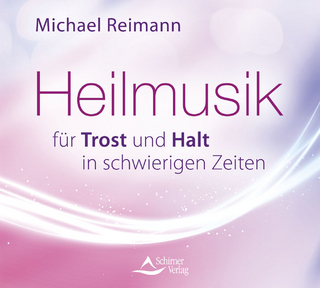 Heilmusik für Trost und Halt in schwierigen Zeiten - Michael Reimann