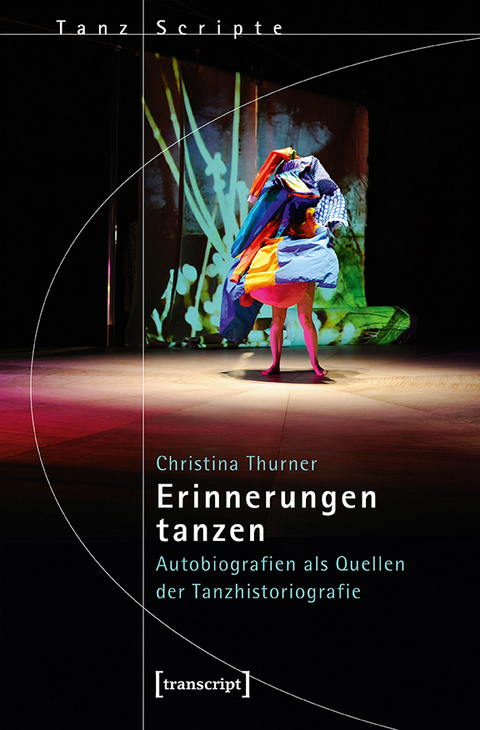 Erinnerungen tanzen - Christina Thurner