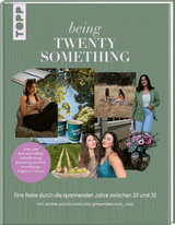 Being TwentySomething -  Janine Bläser &  Nicoletta Mannella