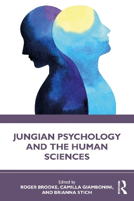 Jungian Psychology and the Human Sciences - 