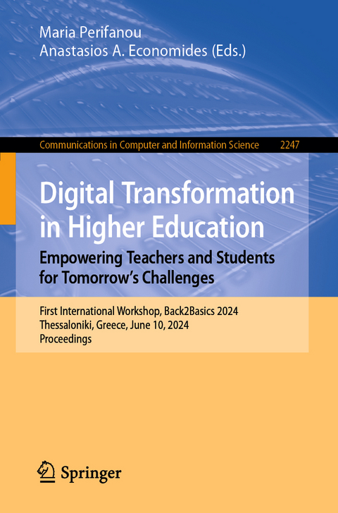 Digital Transformation in Higher Education. Empowering Teachers and Students for Tomorrow’s Challenges - 