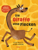 Die Giraffe ohne Flecken - Peter Millet