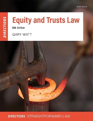 Equity & Trusts Law Directions - Gary Watt