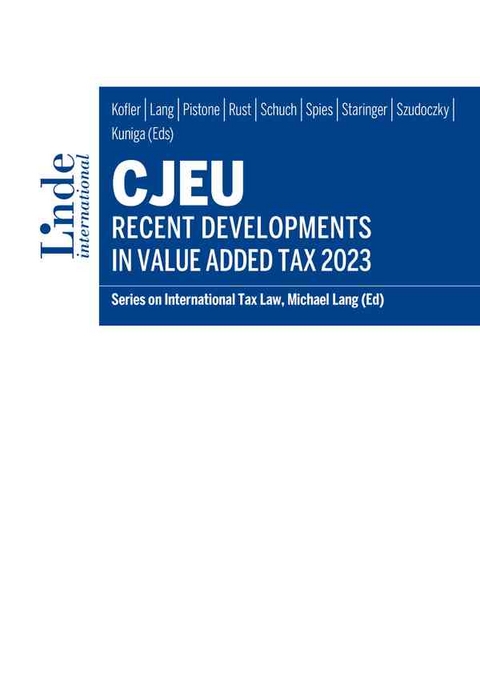 CJEU - Recent Developments in Value Added Tax 2023 - 