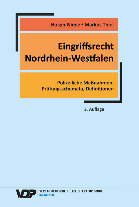 Eingriffsrecht Nordrhein-Westfalen - Holger Nimtz, Markus Thiel