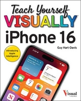 Teach Yourself VISUALLY iPhone 16 - Hart-Davis, Guy