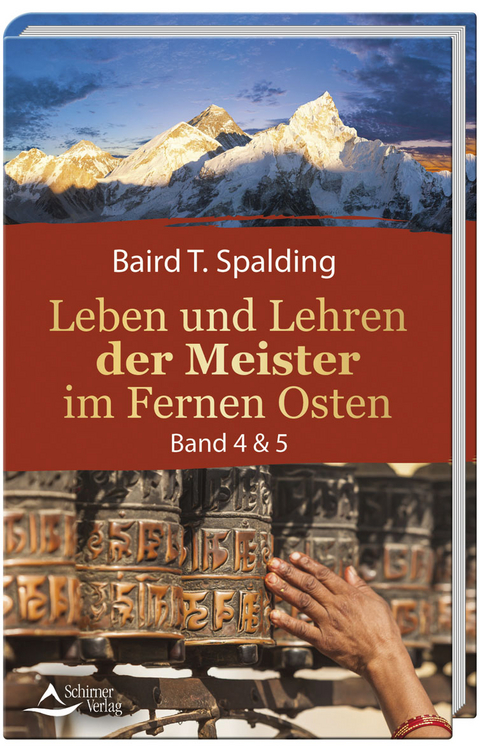 Leben und Lehren der Meister im Fernen Osten - Baird T. Spalding