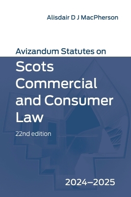 Avizandum Statutes on Scots Commercial and Consumer Law - 