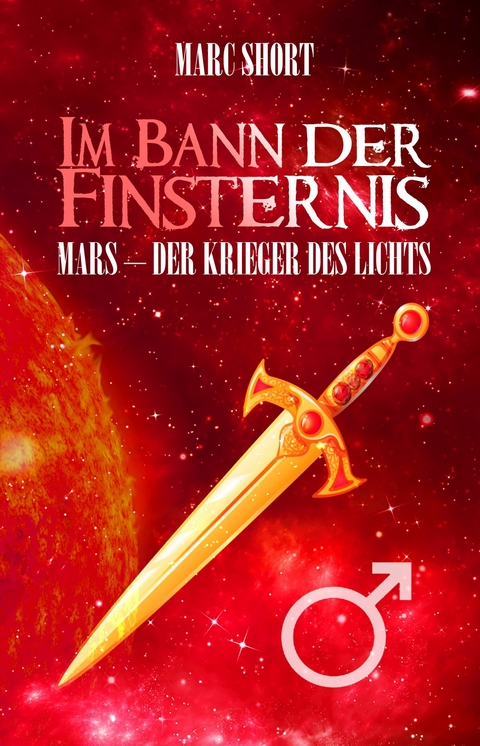 Im Bann der Finsternis - Marc Short