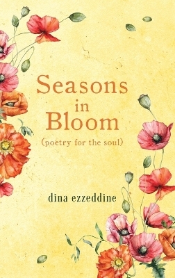 seasons in bloom - Dina Ezzeddine