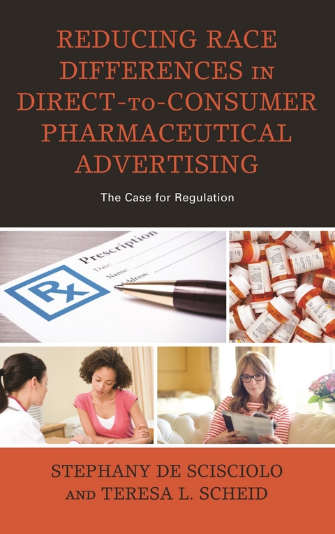 Reducing Race Differences in Direct-to-Consumer Pharmaceutical Advertising -  Teresa L. Scheid,  Stephany De Scisciolo