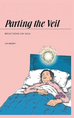 Parting the Veil - Joy Nugent