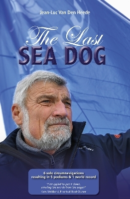 The Last Sea Dog - Jean-Luc Van Den Heede