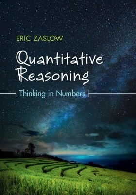 Quantitative Reasoning - Eric Zaslow