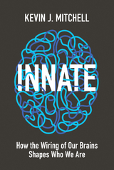 Innate -  Kevin J. Mitchell