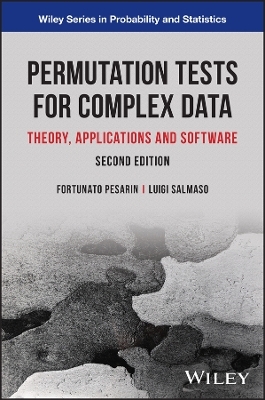 Permutation Tests for Complex Data - Luigi Salmaso, Fortunato Pesarin