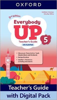 Everybody Up: Level 5: Teacher's Guide with Digital Pack - Kathleen Kampa, Charles Vilina