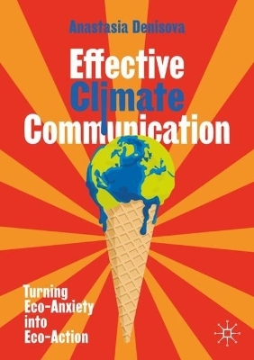 Effective Climate Communication - Anastasia Denisova