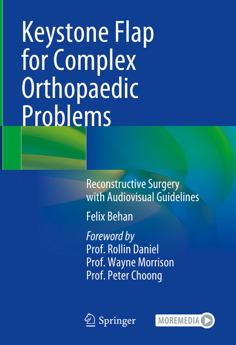 Keystone Flap for Complex Orthopaedic Problems - Felix Behan