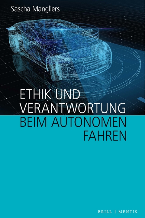 Ethik und Verantwortung beim autonomen Fahren - Sascha Mangliers