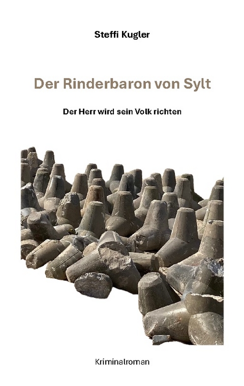 Der Rinderbaron von Sylt - Steffi Kugler