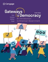 Gateways to Democracy - Geer, John; Herrera, Richard; Schiller, Wendy; Segal, Jeffrey