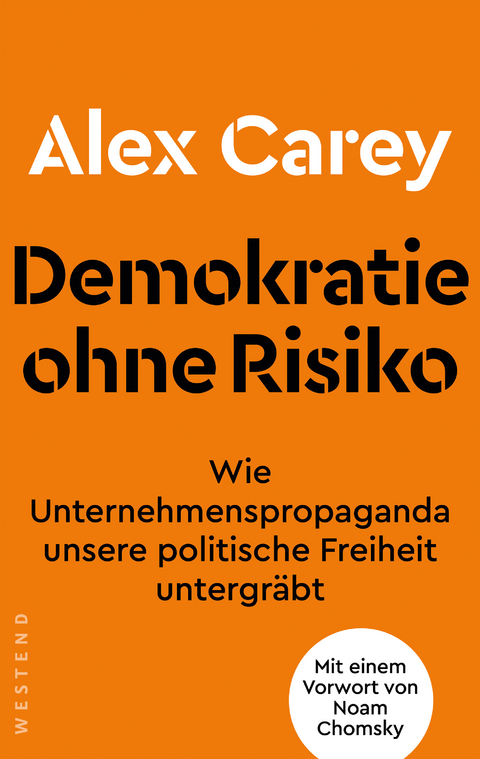 Demokratie ohne Risiko - Alex Carey