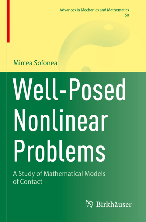 Well-Posed Nonlinear Problems - Mircea Sofonea